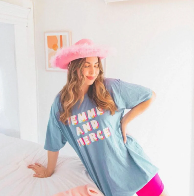 Femme and Fierce Tee Boxy Fit Fitted Loose