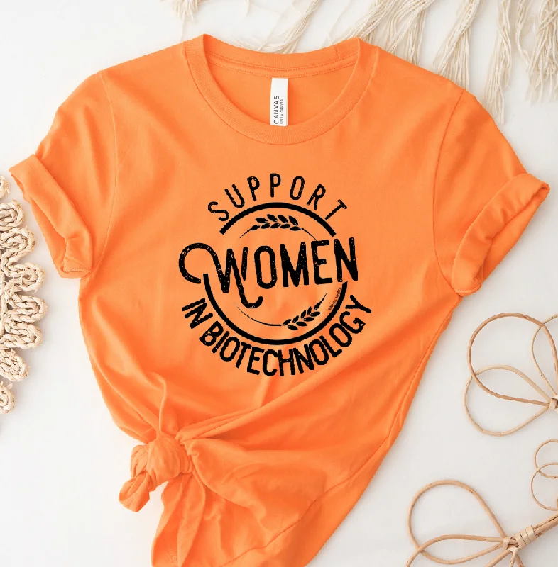 Support Women in Biotechnology T-Shirt (XS-4XL) - Multiple Colors! Boxy Fit Fitted Loose
