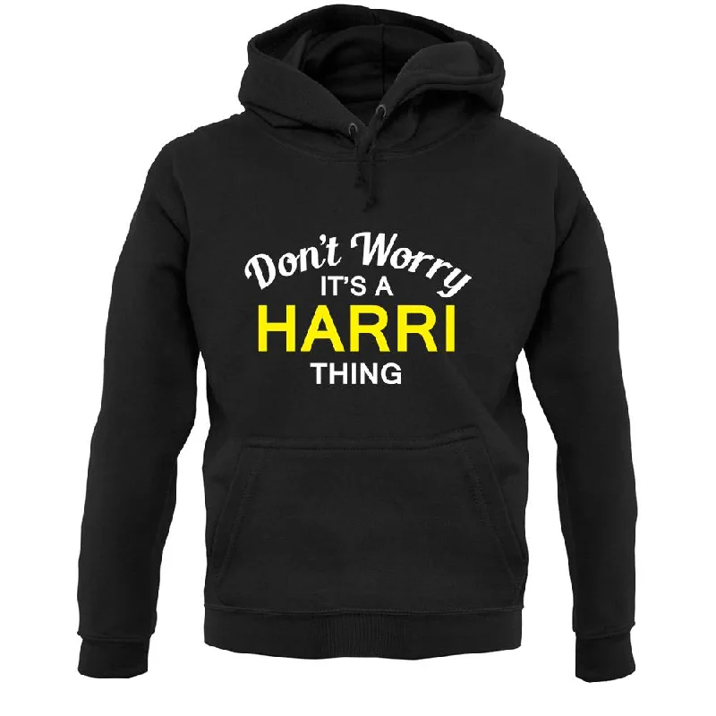 Don't Worry It's a HARRI Thing! Unisex Hoodie Hoodie with Hem Lace Feminine Delicate Don't Worry It's a HARRI Thing! Unisex Hoodie Hoodie with Hem Lace Feminine Delicate
