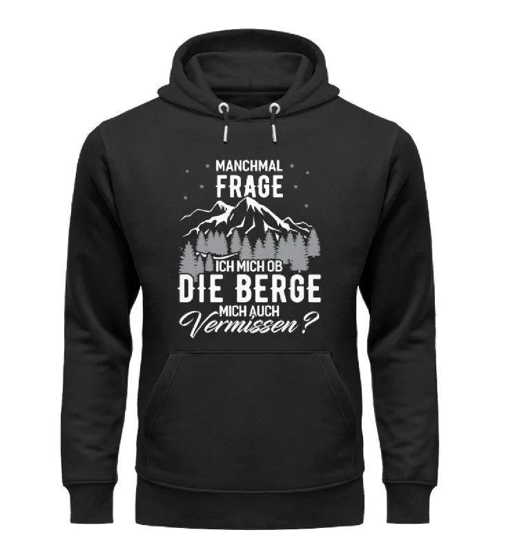 Ob die Berge mich auch vermissen - Unisex Premium Organic Hoodie Hoodie with Lining Warm Insulated