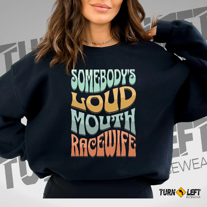 Somebody's Loud Mouth Race Wife Crewneck Sweatshirt Hoodie with Front Slit Layering Stylish Somebody's Loud Mouth Race Wife Crewneck Sweatshirt Hoodie with Front Slit Layering Stylish
